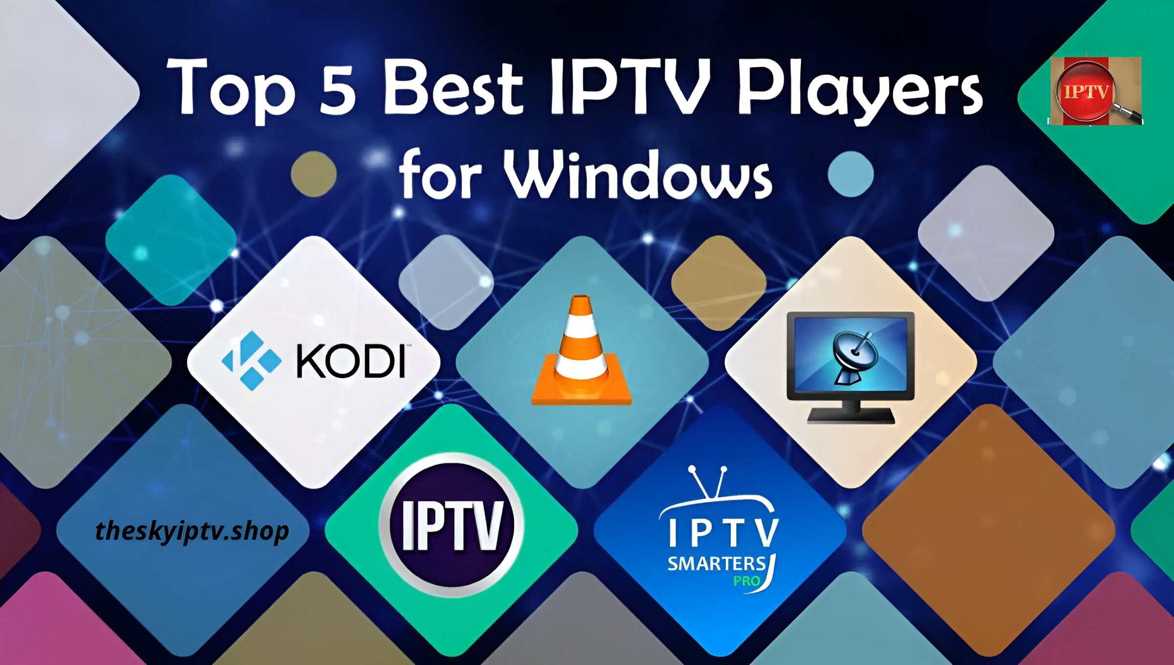 5 Best IPTV Players for Windows PC