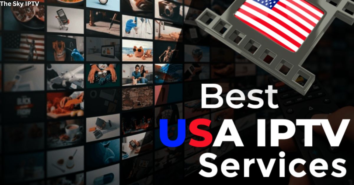 Top IPTV Providers in USA