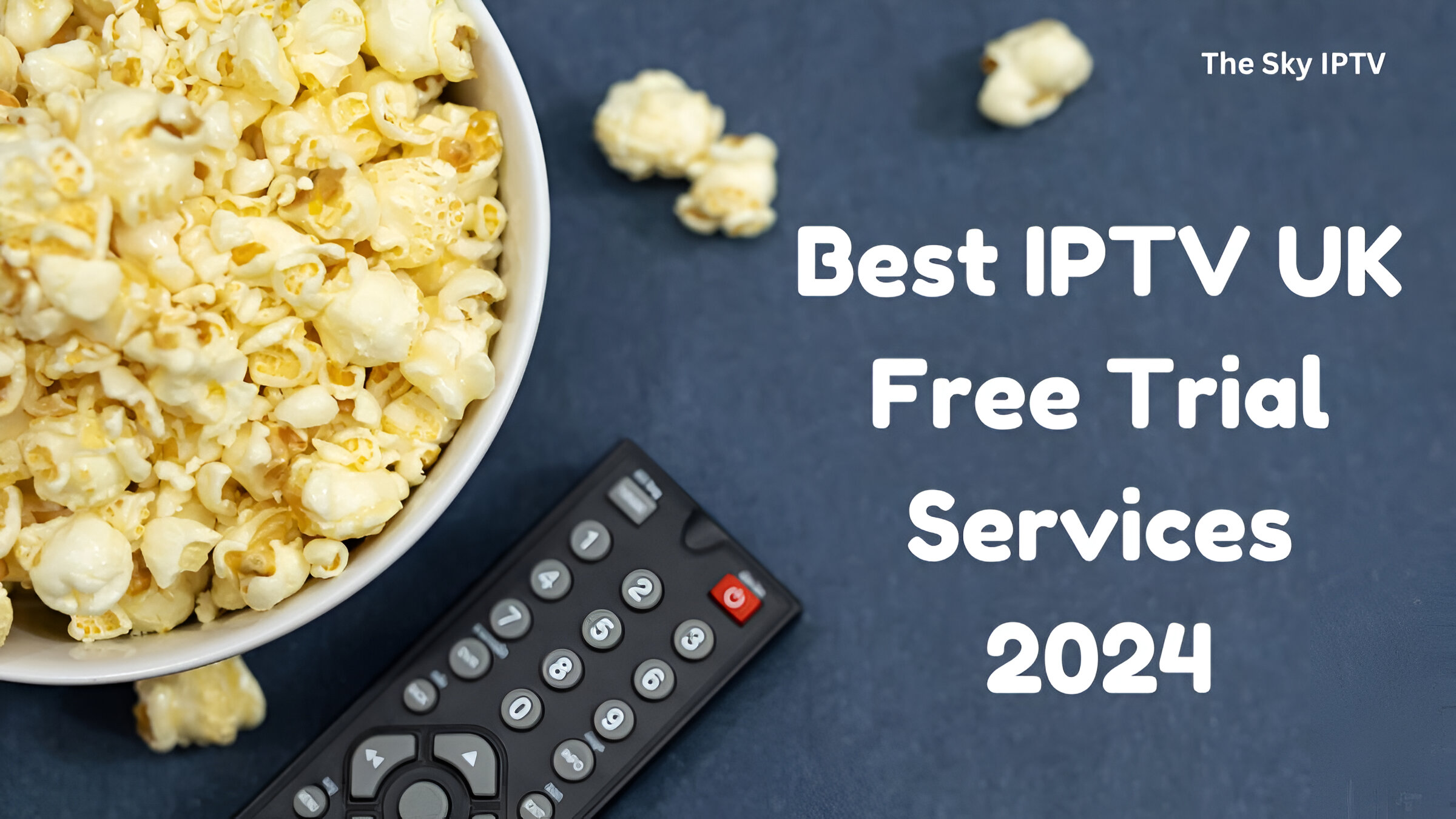 IPTV UK Free Trial Services
